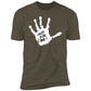 Not For Me Hands In The Face Shirt