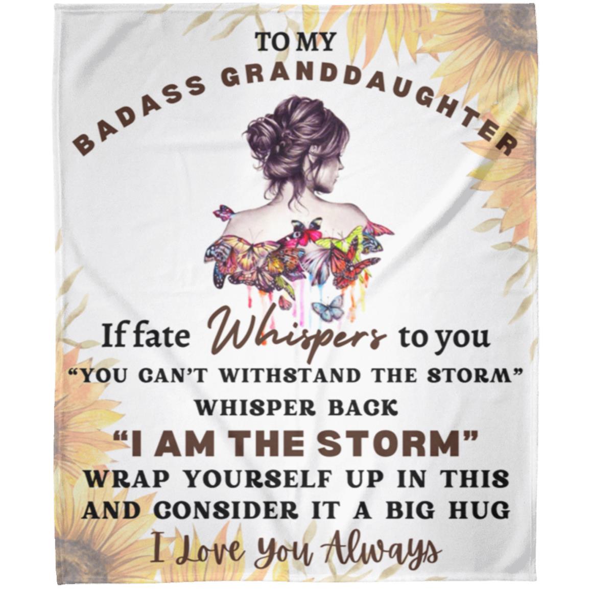 Gift For Badass Granddaughter | I Am The Storm Sunflower Throw Blanket 50x60