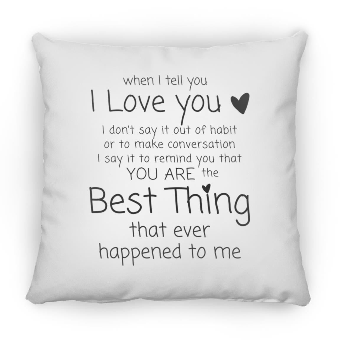 I Love You Pillow | For Soulmate