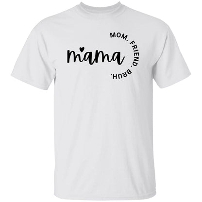 Gift For Mom | Mama T-Shirt