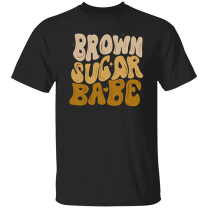 Brown Sugar Babe T-Shirt