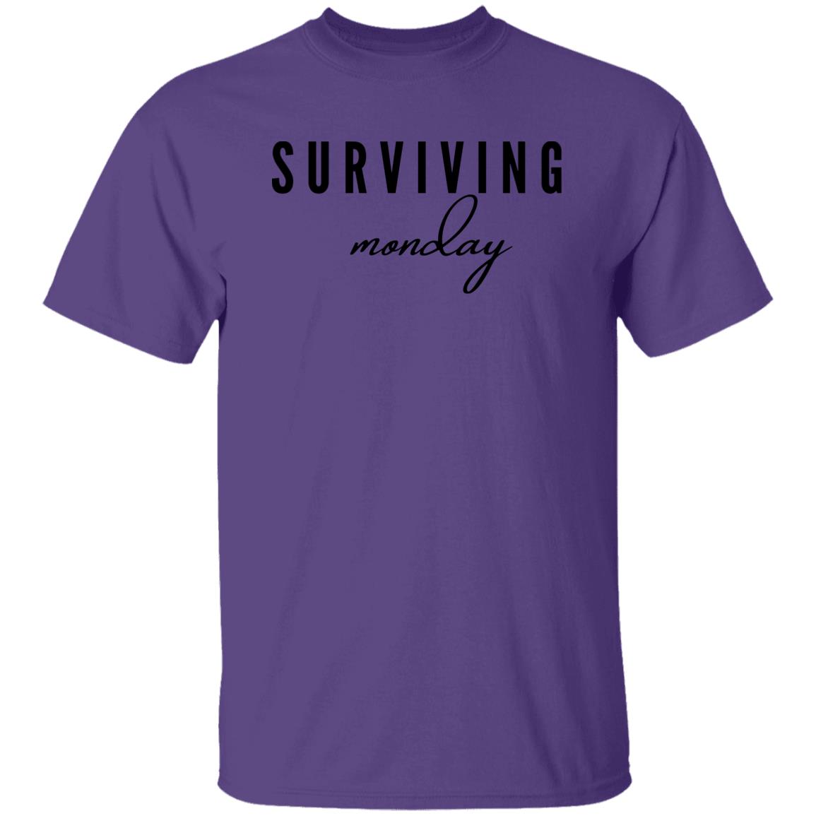 Surviving Monday T-Shirt