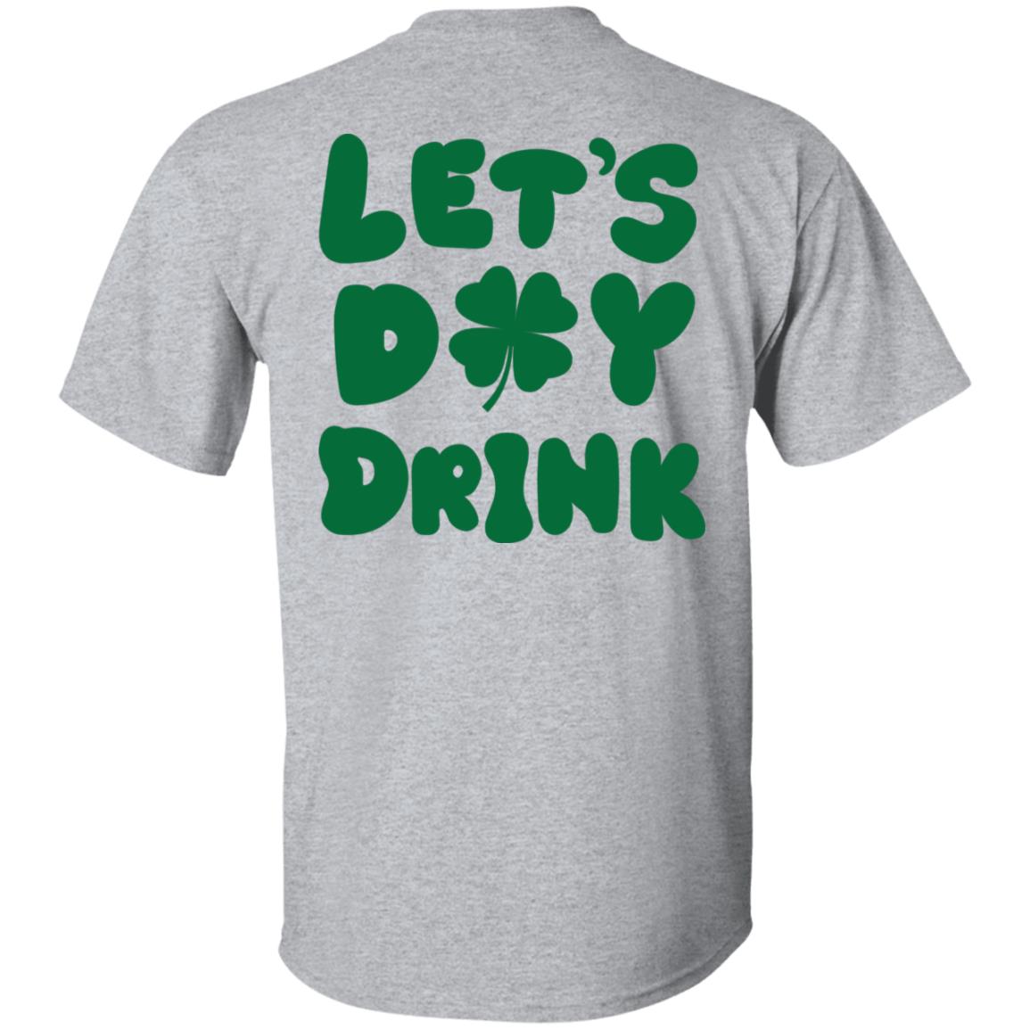 Let's Day Drink Shirt