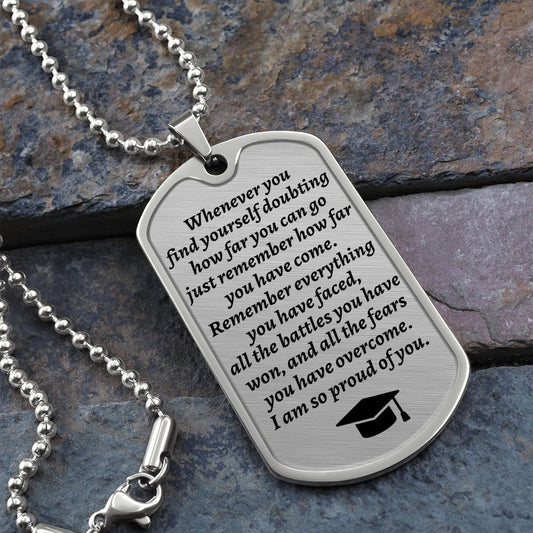 Gift For Graduate | Graduation Dog Tag Necklace - Proud Of You