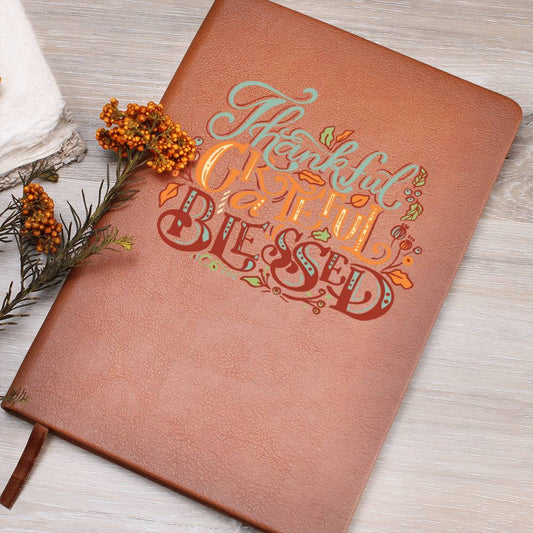 Gift For Her | Thankful Grateful Blessed Vegan Leather Journal