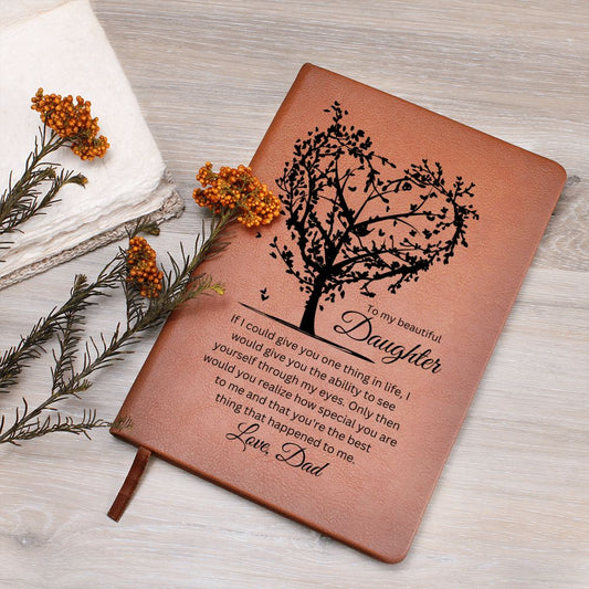 Gift For Daughter | Special Daughter Vegan Leather Journal From Dad