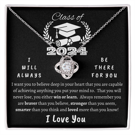 Gift For Graduate | Class of 2024 Be There For You Graduation Gift