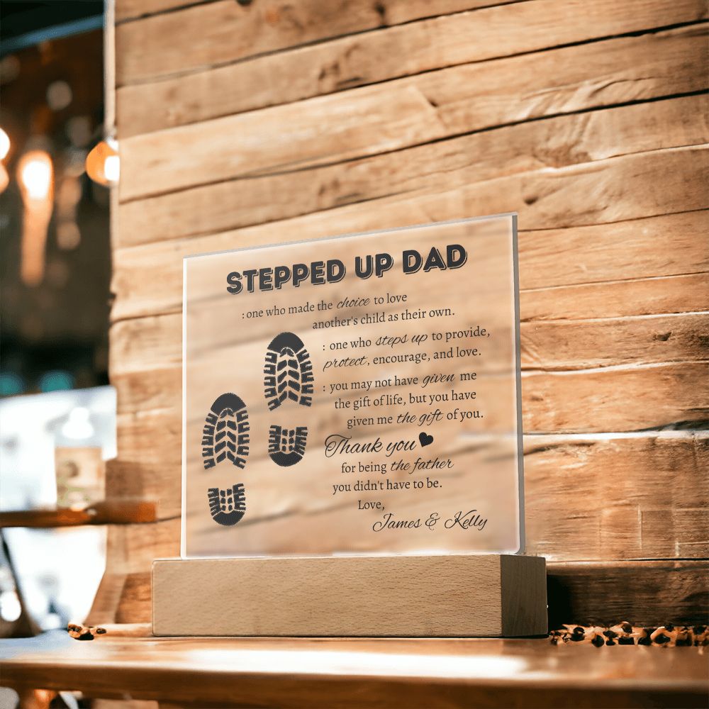 Gift For Bonus Dad | Personalized Stepped Up Dad Square Acrylic Plaque