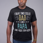 Dad & Papa I Rock Them Both T-Shirt