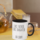 Like Father Like Daughter Oh Crap Mug