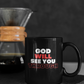 God Will See You Through Mug - Red