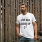 Gift For Step Dad or Bonus Dad |Stepped Up Dad T-Shirt