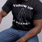 Throw Up A Prayer T-Shirt