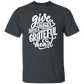 Give Thanks With A Grateful Heart T-Shirt