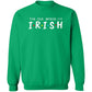 The One Where I'm Irish Shirt