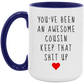 Awesome Cousin Mug