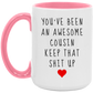 Awesome Cousin Mug