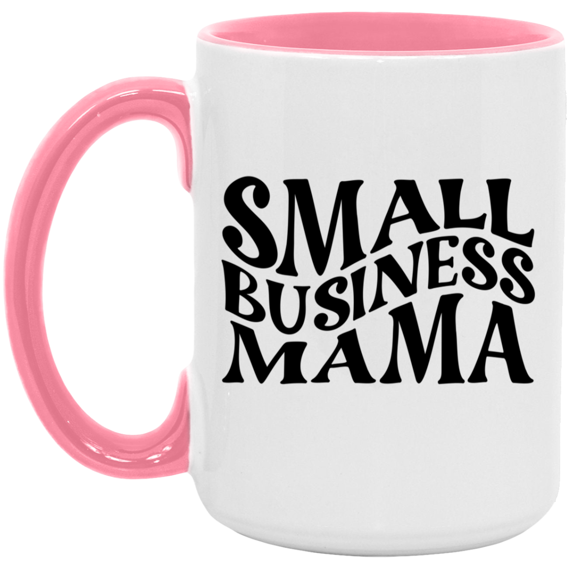 Small Business Mama Mug