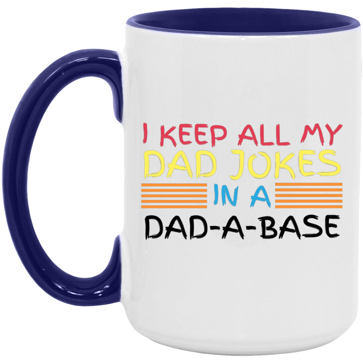 Dad-A-Base Mug