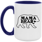 Mama Bear Mug