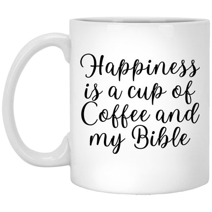 Happiness Is A Cup Of Coffee And My Bible Mug