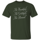Be Thankful T-Shirt