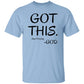 Got This, Stop Worrying God T-Shirt & Hoodie