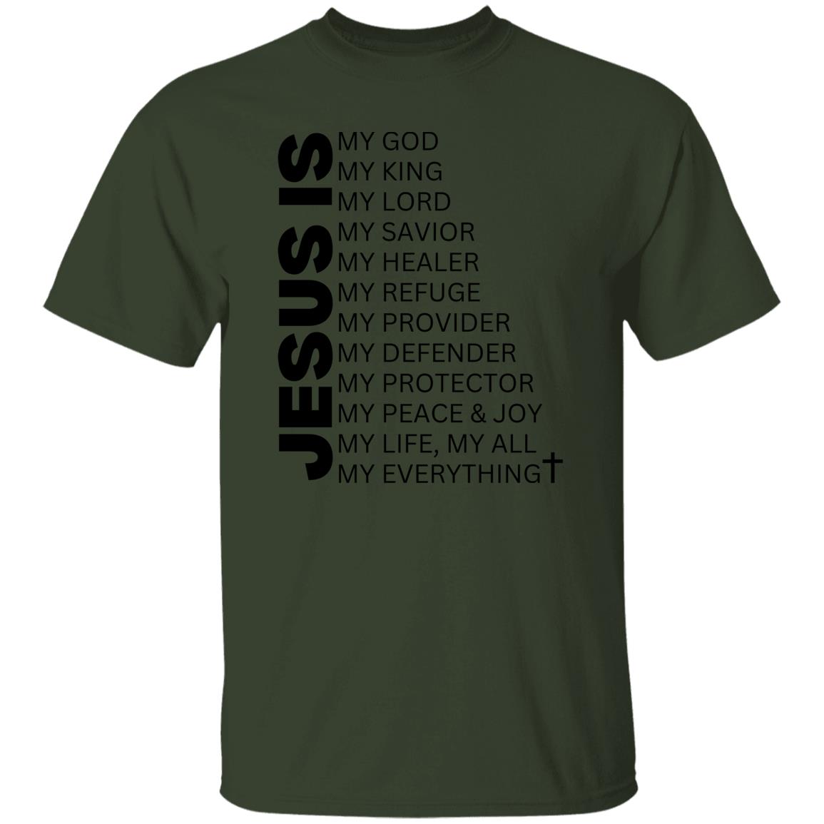 Jesus Is My Everything T-Shirt | Black Text