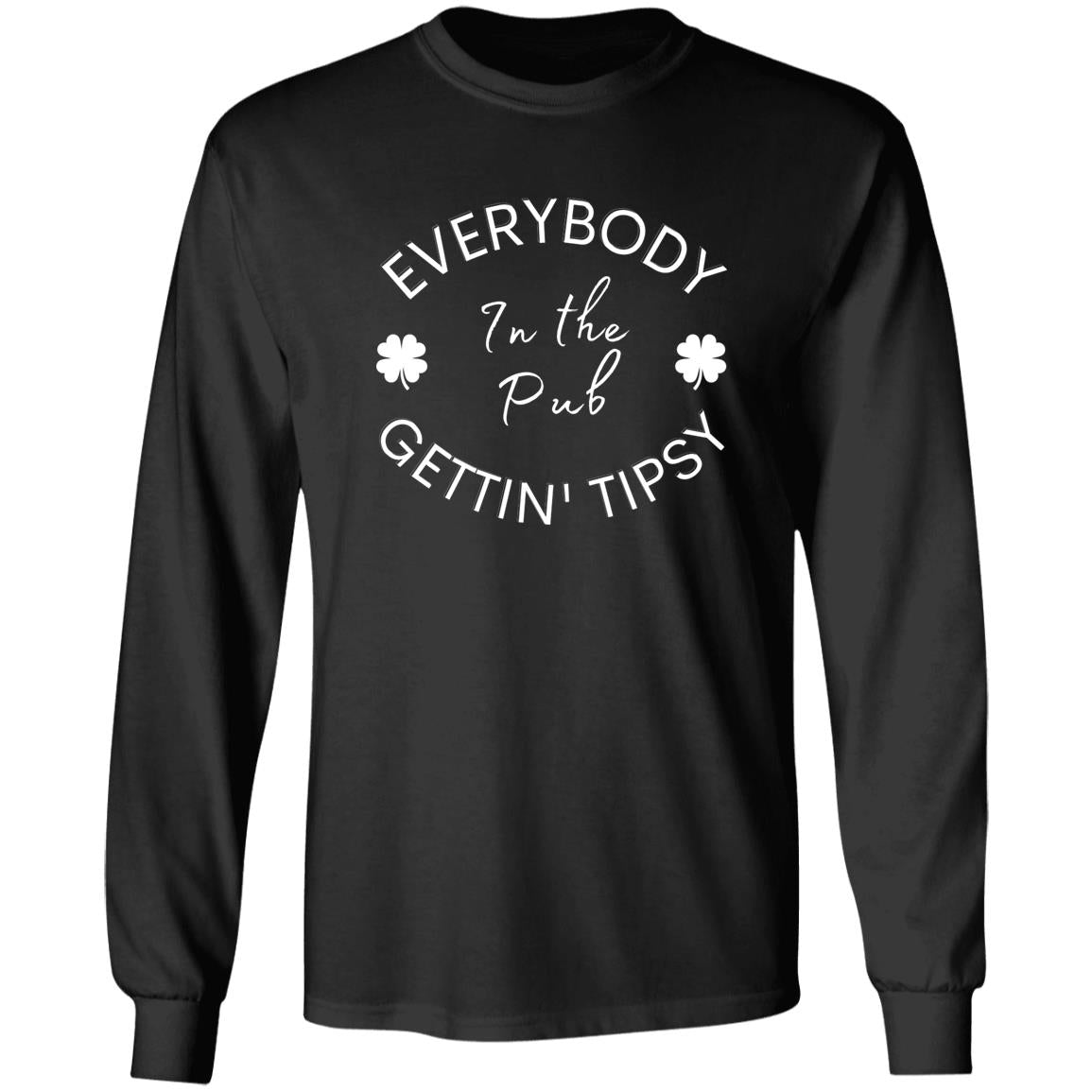 Everybody In The Pub Gettin' Tipsy Shirt