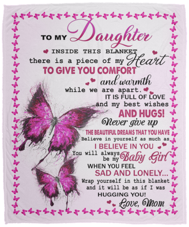 To My Daughter | Pink Butterfly Throw Blanket 50x60 | From Mom