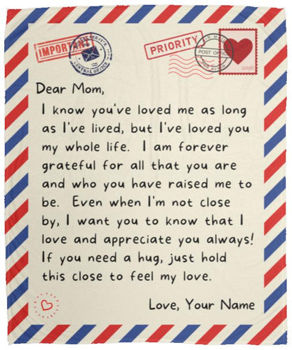 Gift For Mom | Loved You My Whole Life Personalized Mom Letter Throw Blanket 50x60