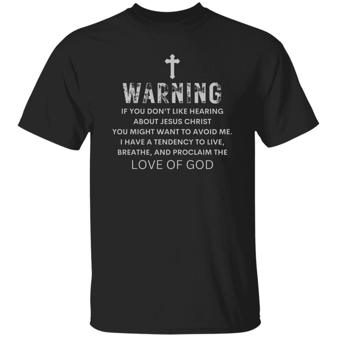 Jesus Warning Shirt