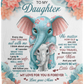 To My Daughter | Elephant Throw Blanket 50x60  | From Mom