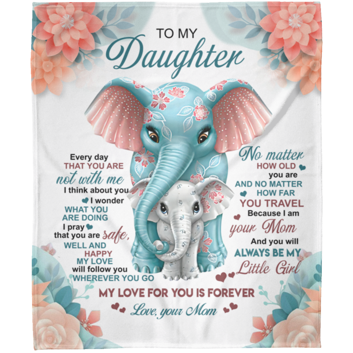 To My Daughter | Elephant Throw Blanket 50x60  | From Mom