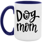 Dog Mom Mug 