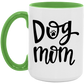 Dog Mom Mug 