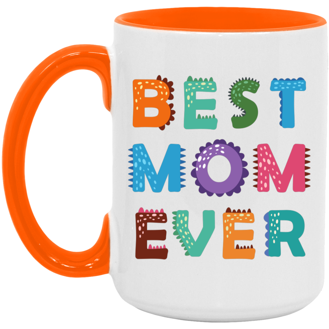 Best Mom Ever Mug 