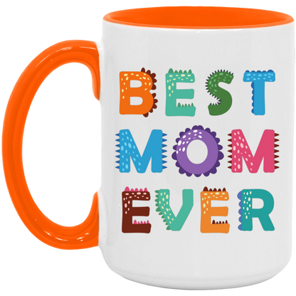 Best Mom Ever Mug 