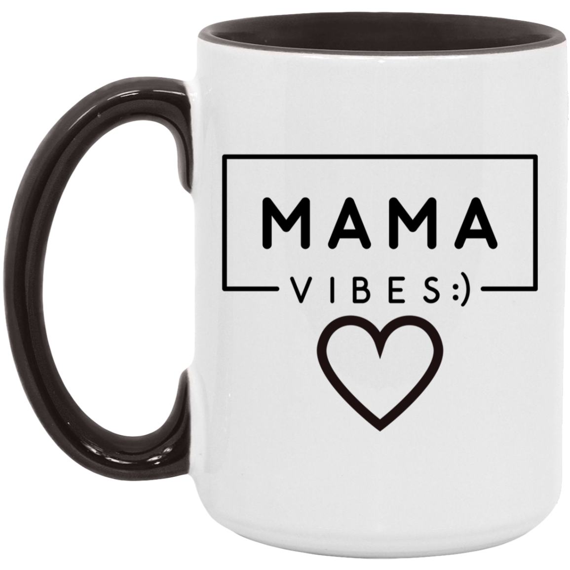 Gift For Mom | Mama Vibes Heart Mug 15 oz.