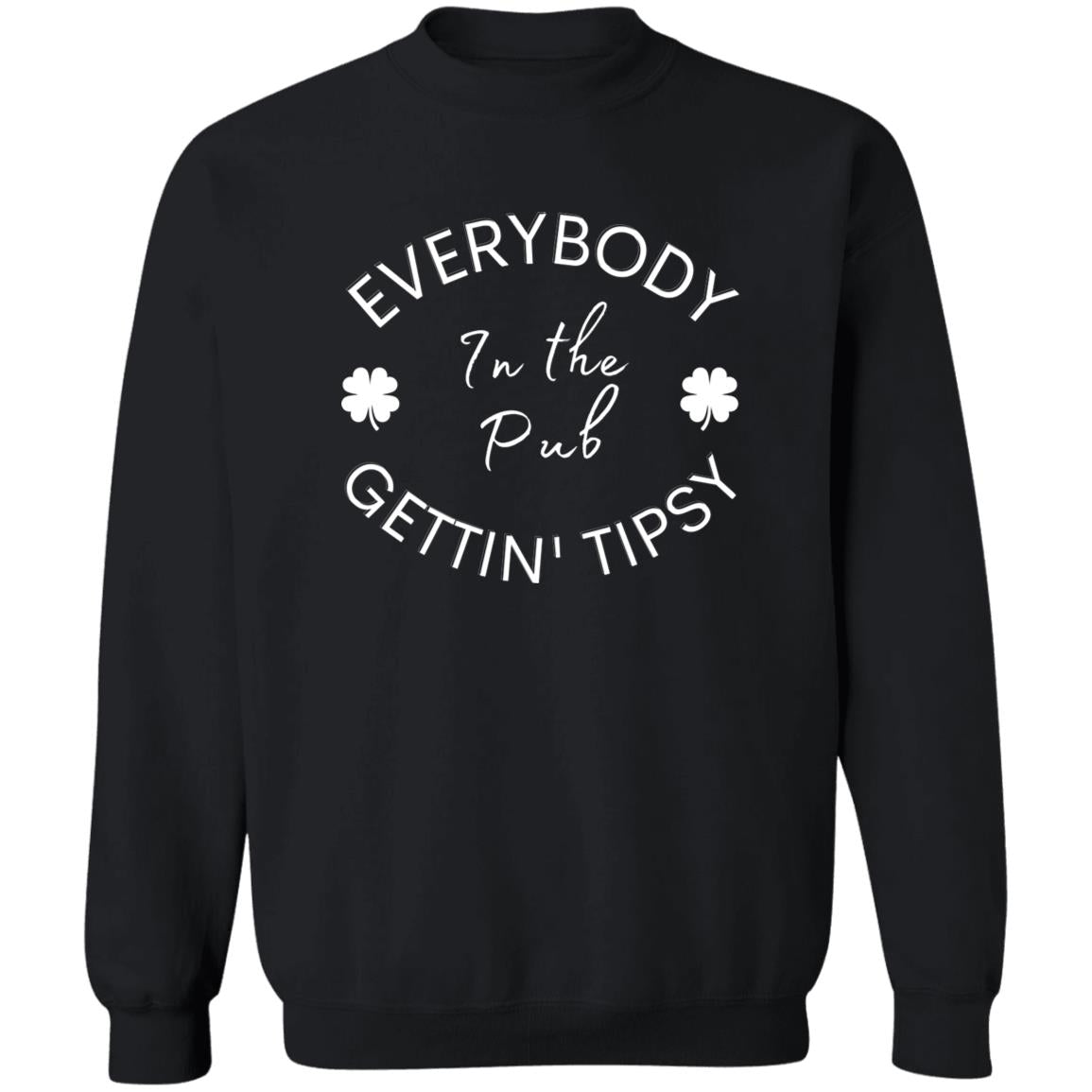 Everybody In The Pub Gettin' Tipsy Shirt