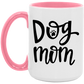 Dog Mom Mug 