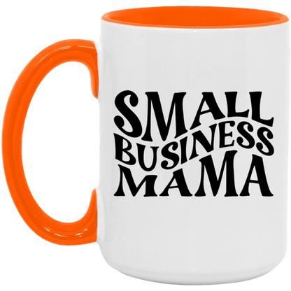 Small Business Mama Mug