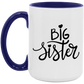 Big Sister Heart Mug From little sister or brother