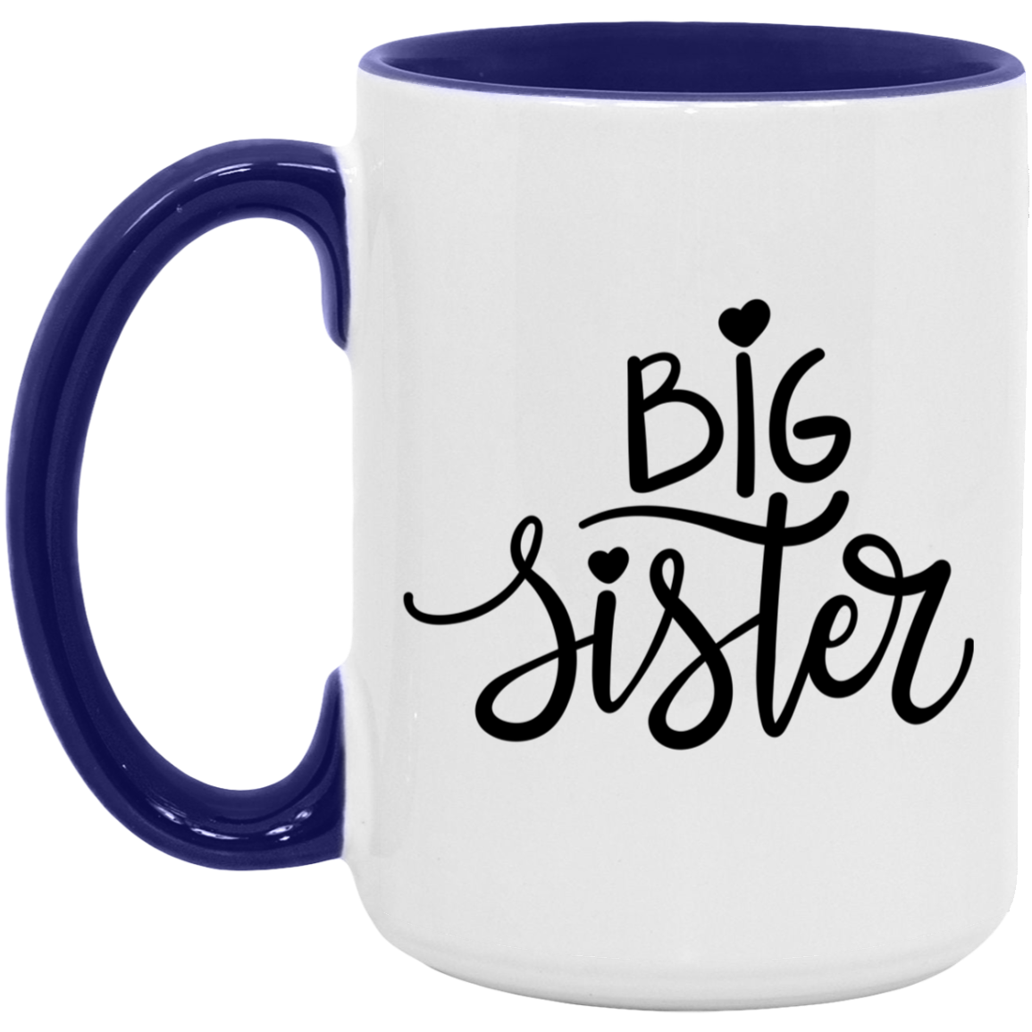 Big Sister Heart Mug From little sister or brother
