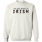 The One Where I'm Irish Shirt