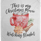 Christmas Movie Watching Blanket