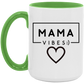Gift For Mom | Mama Vibes Heart Mug 15 oz.