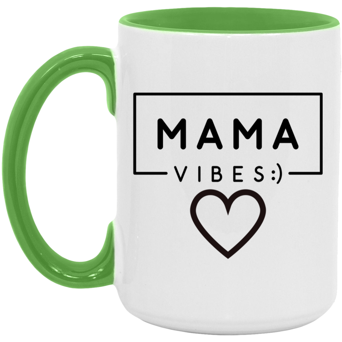 Gift For Mom | Mama Vibes Heart Mug 15 oz.