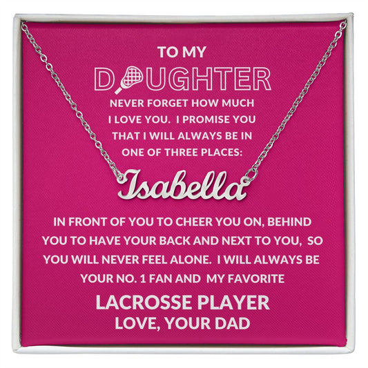 Gift For Daughter | Custom Name Necklace - Lacrosse From Dad