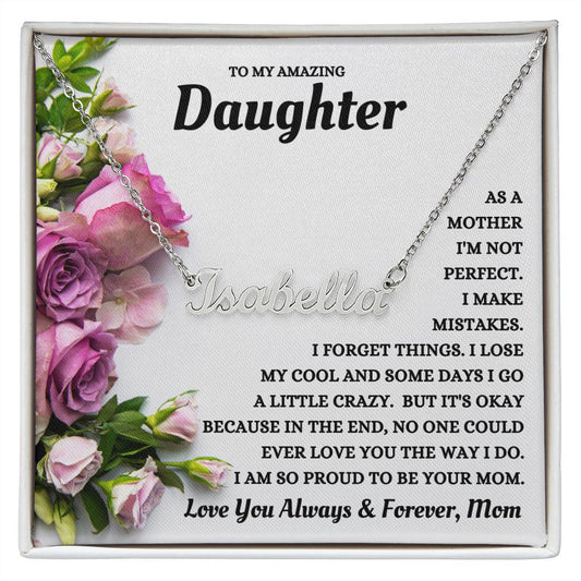 Gift For Daughter | Custom Name Necklace - Little Crazy From Mom